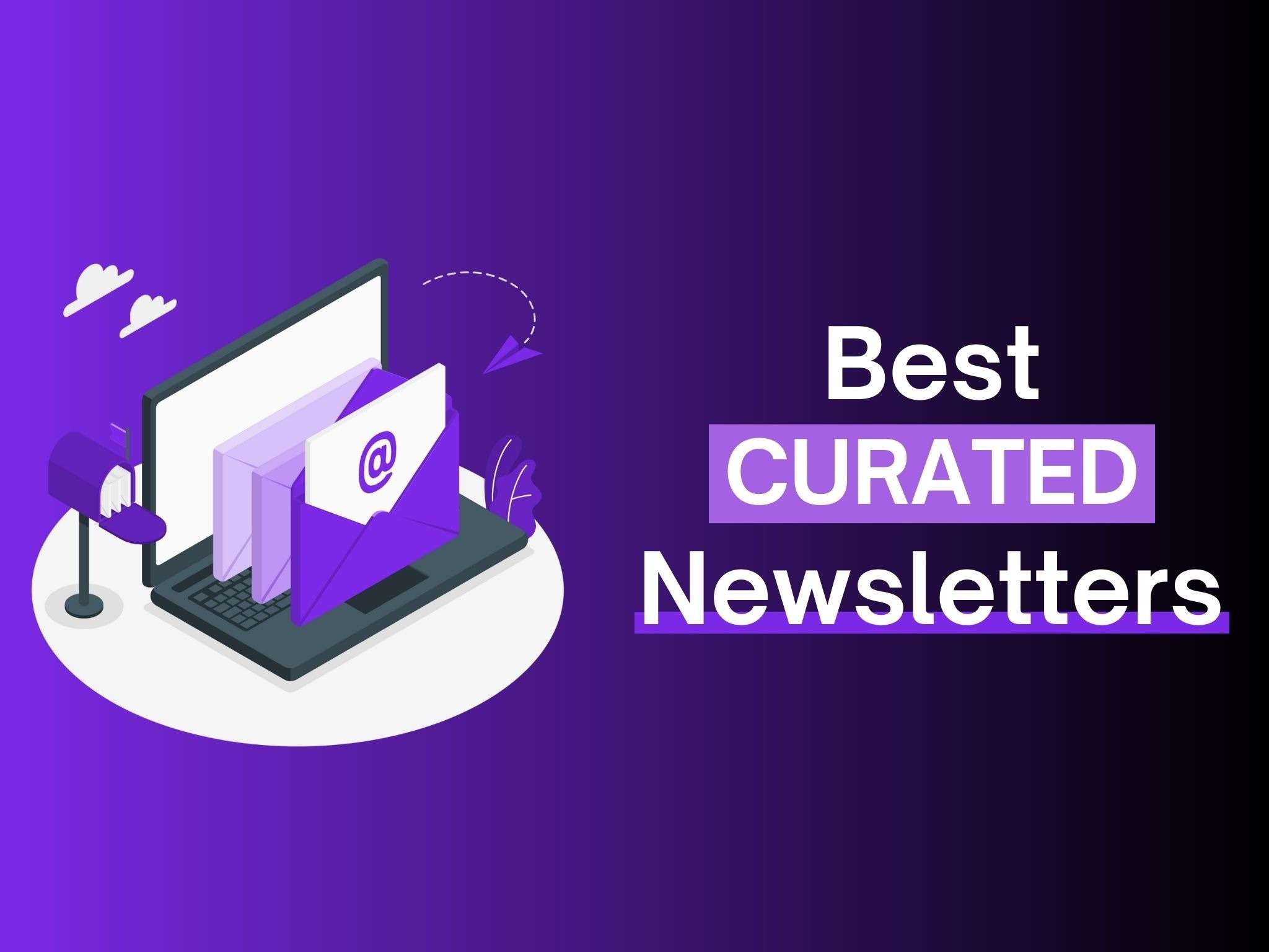  best curated newsletters