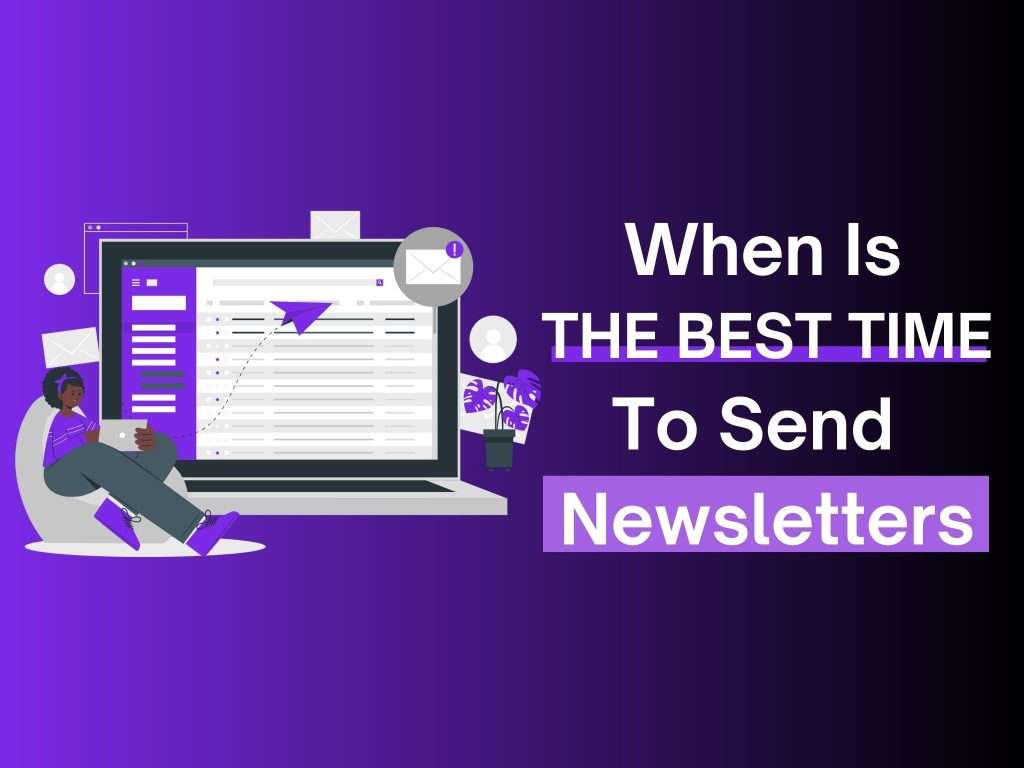 when is the best time to send newsletters