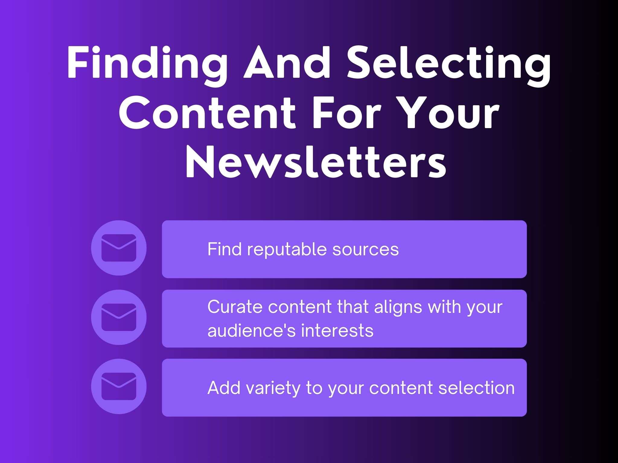 finding and selecting content for your newsletters