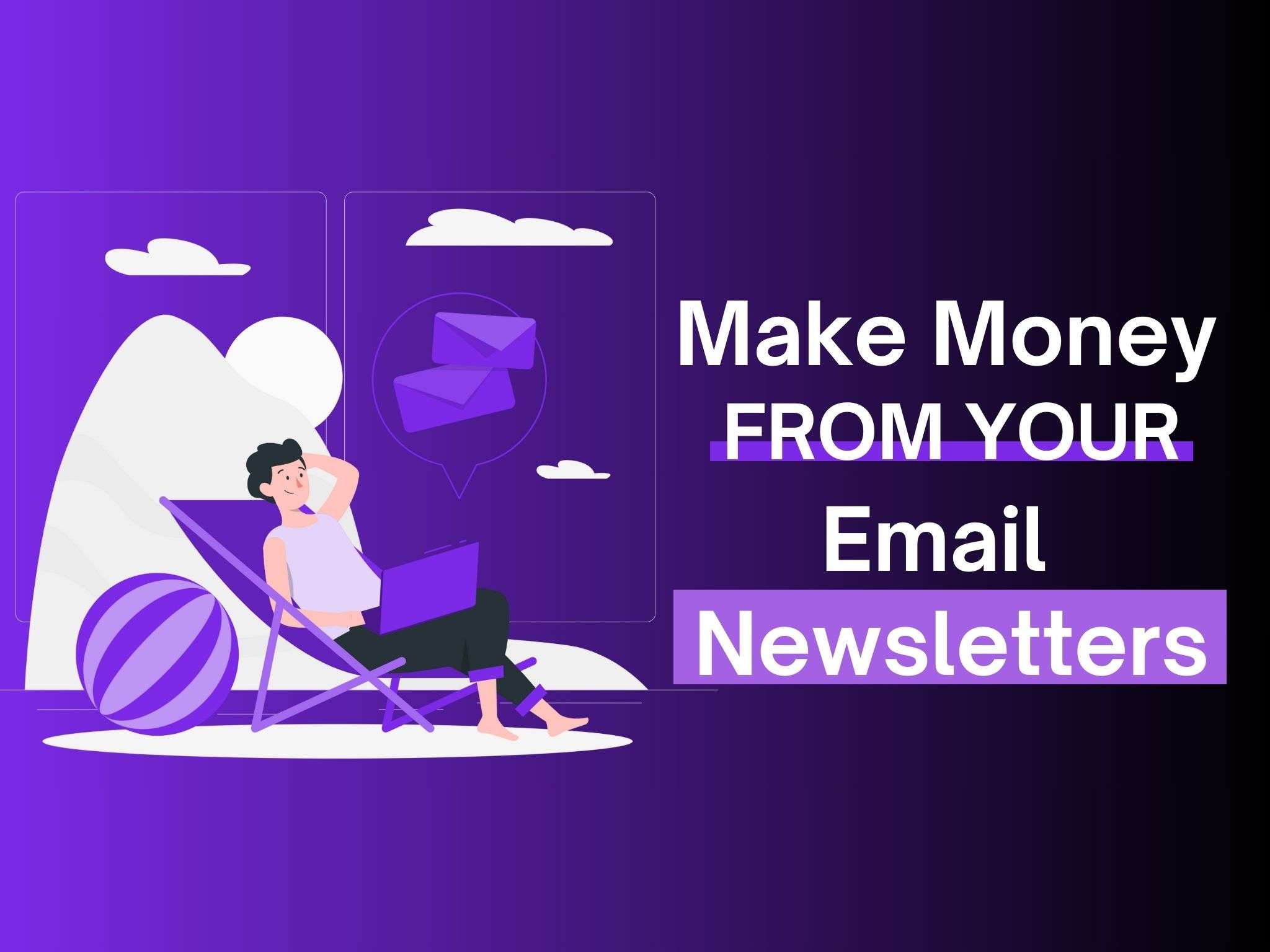 make money from your email newsletter