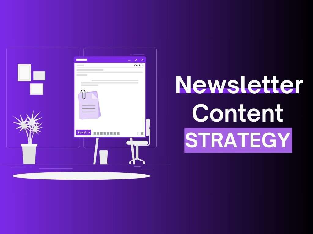 newsletter content strategy