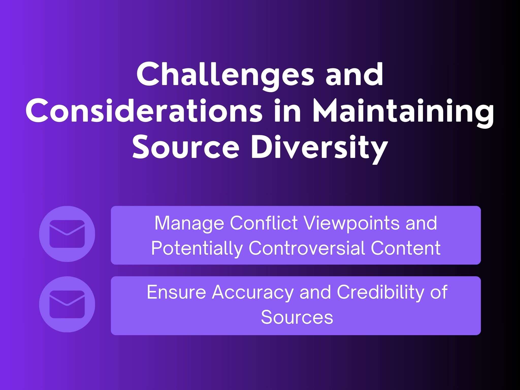 challenges and consideration in maintaining source diversity