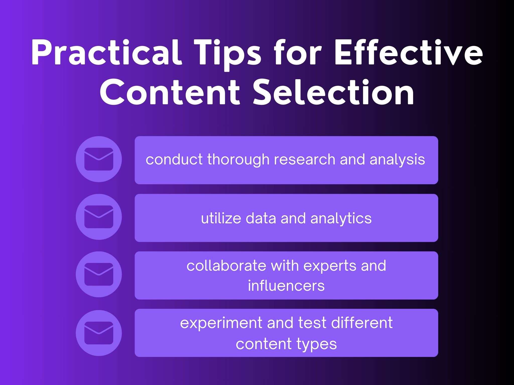 Practical tips for effective content selection