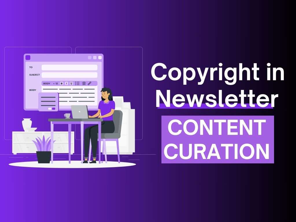 copyright in newsletter content curation